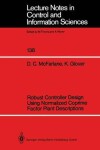 Book cover for Robust Controller Design Using Normalized Coprime Factor Plant Descriptions