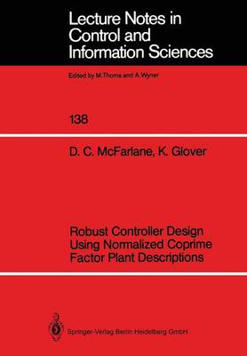 Cover of Robust Controller Design Using Normalized Coprime Factor Plant Descriptions