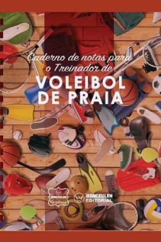 Cover of Caderno de Notas Para O Treinador de Voleibol de Praia