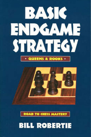 Cover of Basic Endgame Strategy