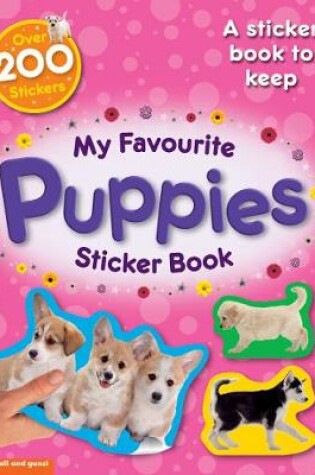 Cover of My Favourite Puppies Sticker Book