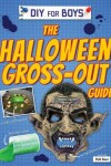 Book cover for The Halloween Gross-Out Guide