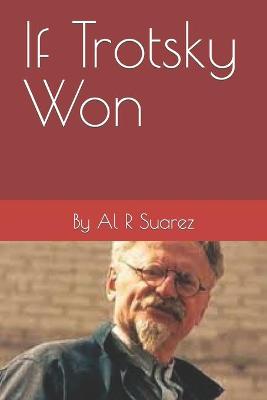 Book cover for If Trotsky Won