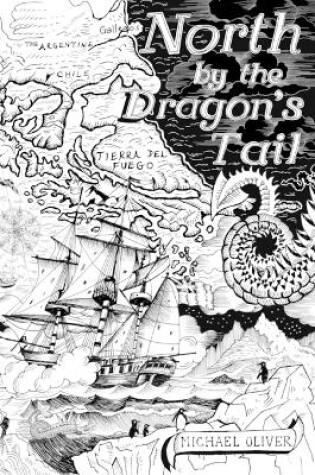 Cover of North by the Dragon's Tail