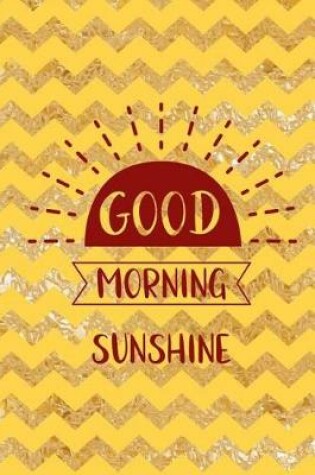 Cover of Good Morning Sunshine