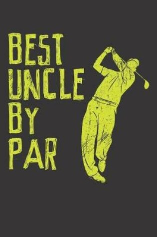 Cover of Best Uncle By Par