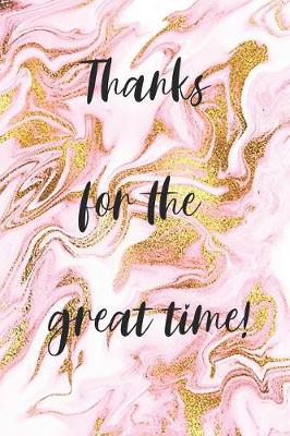 Book cover for Thanks for the great time