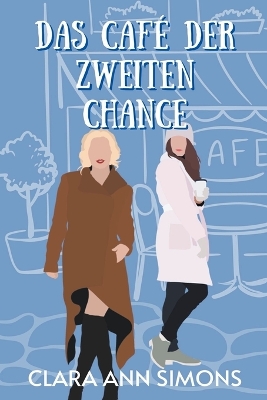 Book cover for Das Café der zweiten Chance