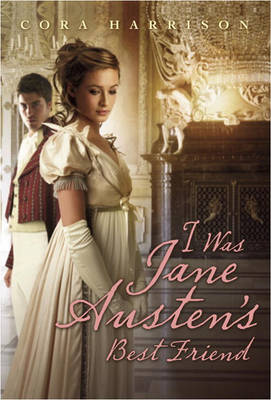 Book cover for I Was Jane Austen's Best Friend