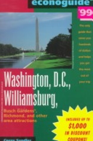 Cover of Washington DC, Williamsburg, Busch Gardens, Richmond and Other Area Attractions