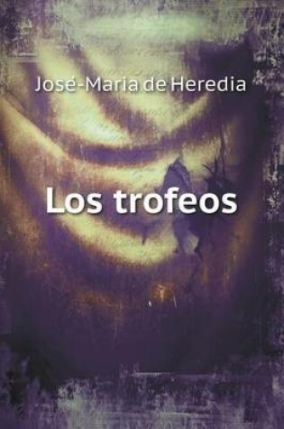 Cover of Los trofeos