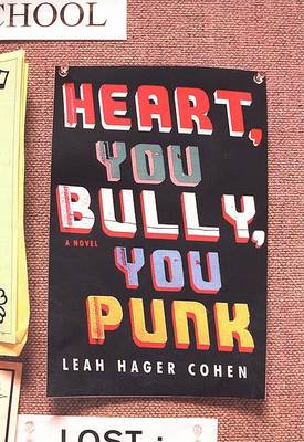 Book cover for Heart, You Bully, You Punk