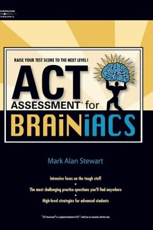 Cover of Act Assessment for Brainiacs,
