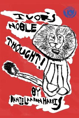 Book cover for Ivors Noble Thought!