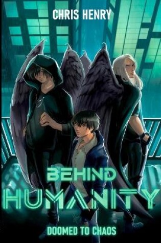 Cover of Behind Humanity, Vol. 01