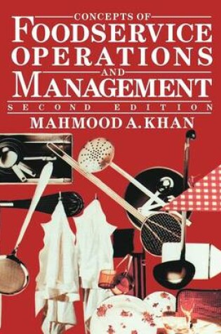 Cover of Concepts of Foodservice Operations and Management