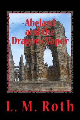 Book cover for Abelard and the Dragon's Vapor