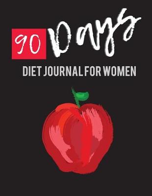 Book cover for 90 Days Diet Journal for Women