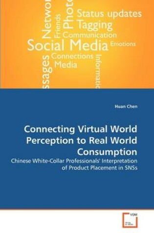 Cover of Connecting Virtual World Perception to Real World Consumption