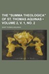 Book cover for The "Summa Theologica" of St. Thomas Aquinas