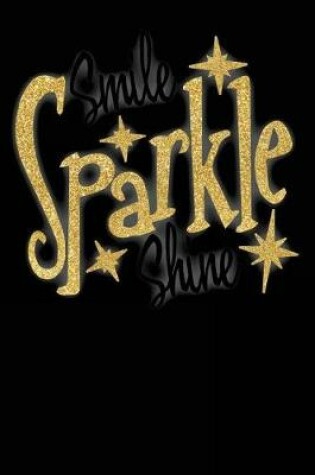 Cover of Smile Sparkle Shine