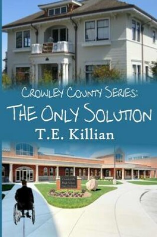 Cover of The Only Solution