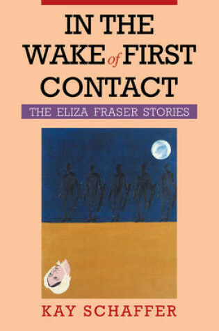 Cover of In the Wake of First Contact