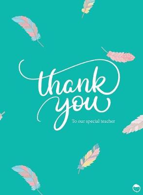 Cover of Thank You to Our Teacher