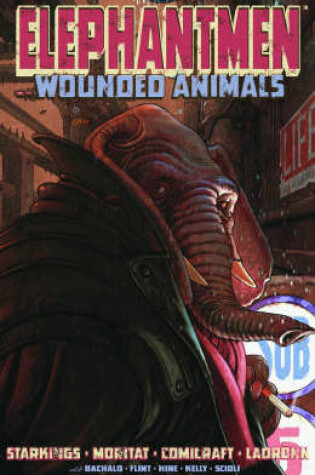 Cover of Elephantmen Volume 1: Wounded Animals