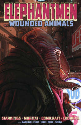 Book cover for Elephantmen Volume 1: Wounded Animals