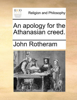 Book cover for An Apology for the Athanasian Creed.