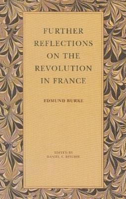 Book cover for Further Reflections on the Revolution in France