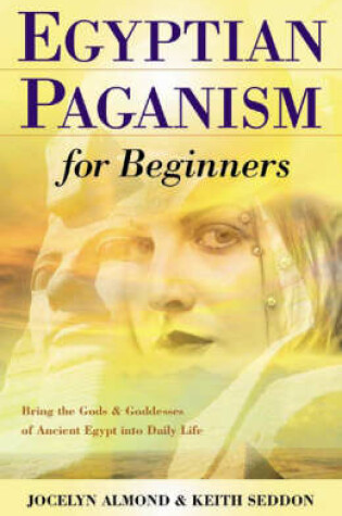 Cover of Egyptian Paganism for Beginners