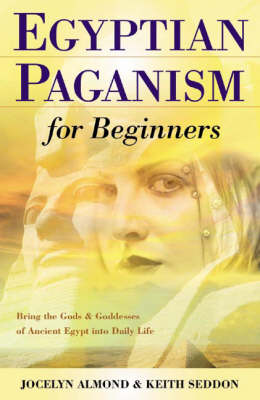 Book cover for Egyptian Paganism for Beginners