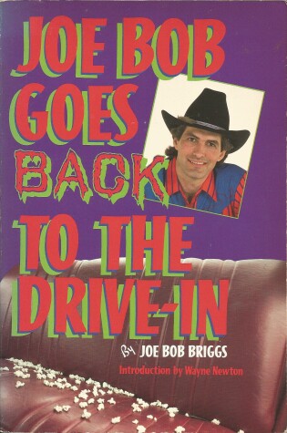 Cover of Joe Bob Goes Back to the Drive-In