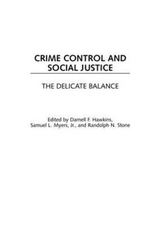 Cover of Crime Control and Social Justice