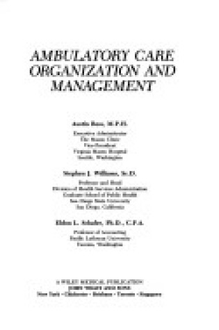 Cover of Ambulatory Care Organization and Management