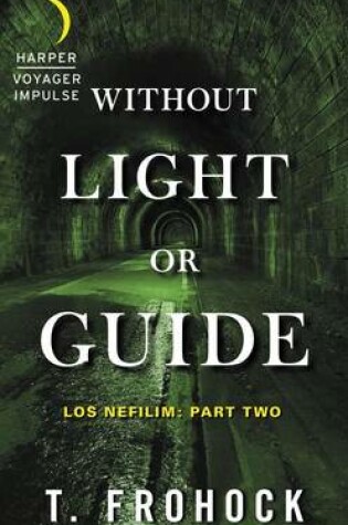 Cover of Without Light or Guide