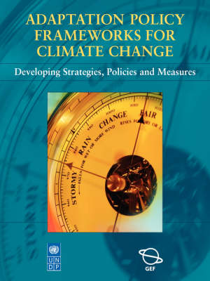 Book cover for Adaptation Policy Frameworks for Climate Change