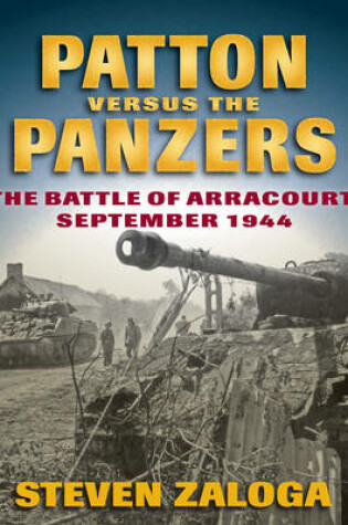 Cover of Patton versus the Panzers