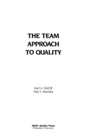 Cover of The Team Approach to Quality