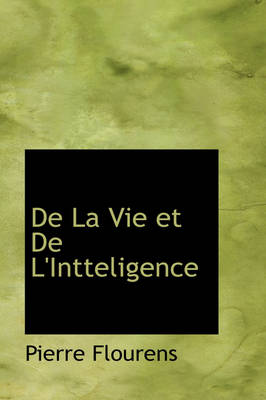 Book cover for de La Vie Et de L'Intteligence