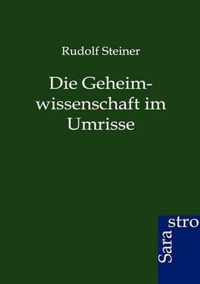 Book cover for Die Geheimwissenschaft im Umrisse
