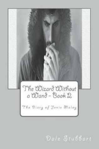 Cover of The Wizard Without a Wand - Book 2