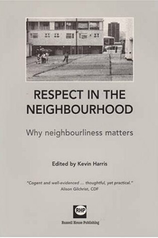 Cover of Respect in the Neighbourhood