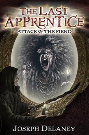 Cover of Attack of the Fiend (Book 4)