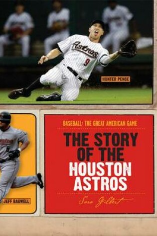 Cover of The Story of the Houston Astros
