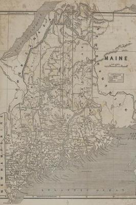 Book cover for Antique Map of Maine in 1842 Journal