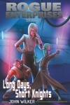 Book cover for Long Days, Short Knights