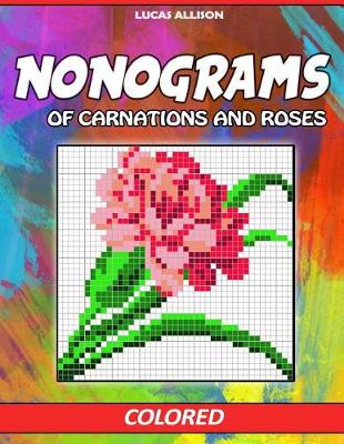 Book cover for Nonograms of Carnations and Roses